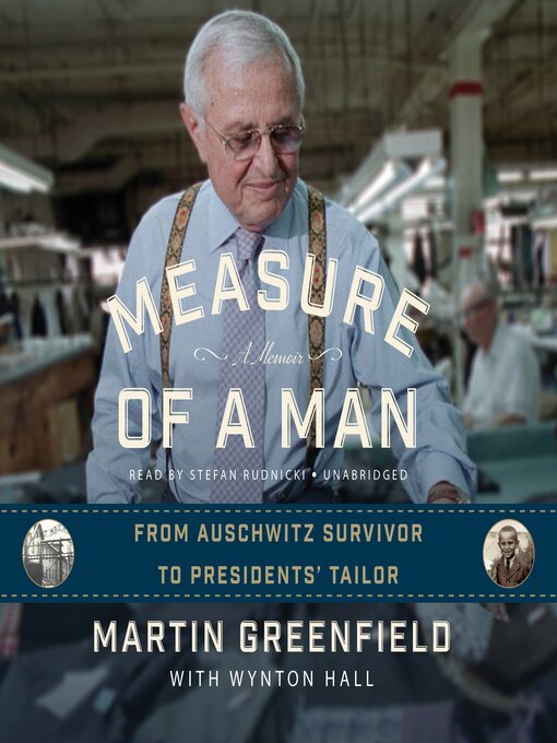 Title details for Measure of a Man by Martin Greenfield - Available